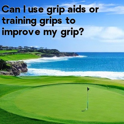Can I use grip aids or training grips to improve my grip