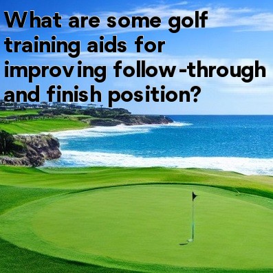 What are some golf training aids for improving follow-through and finish position