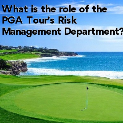 What is the role of the PGA Tour's Risk Management Department