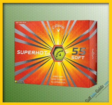 Callaway Superhot 55 Yellow Golf Ball Review